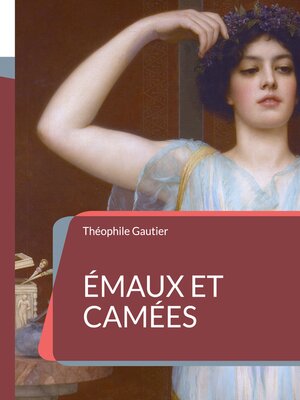cover image of Émaux et Camées